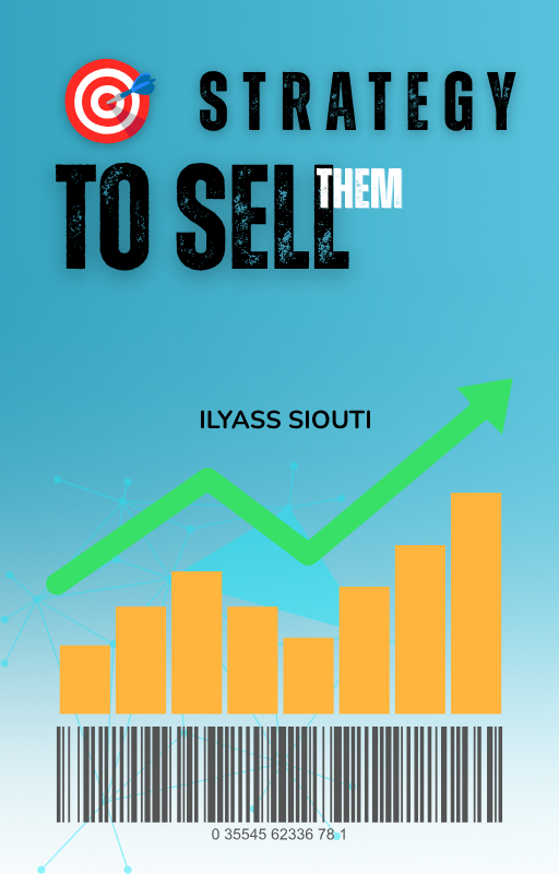 🎯 STRATEGY TO SELL THEM